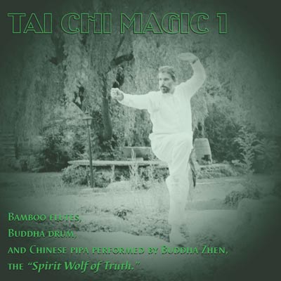 album cover Tai Chi Magic 1 by Buddha Zhen